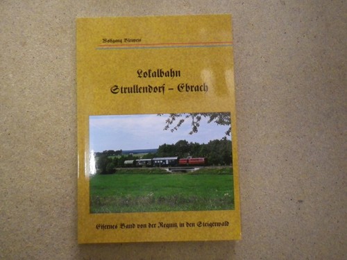 Lokalbahn strullendorf ebrach - lokalbahn, strullendorf-